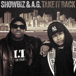 Showbiz and A.G. - Take It Back